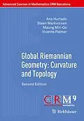 E-Book (pdf) Global Riemannian Geometry: Curvature and Topology von Ana Hurtado, Steen Markvorsen, Maung Min-Oo