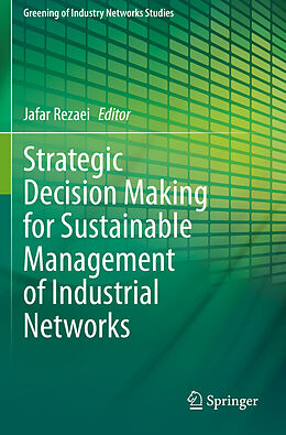 Kartonierter Einband Strategic Decision Making for Sustainable Management of Industrial Networks von 