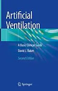 E-Book (pdf) Artificial Ventilation von David J. Baker