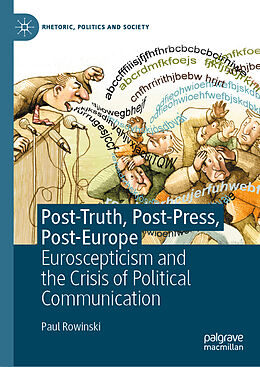 Livre Relié Post-Truth, Post-Press, Post-Europe de Paul Rowinski