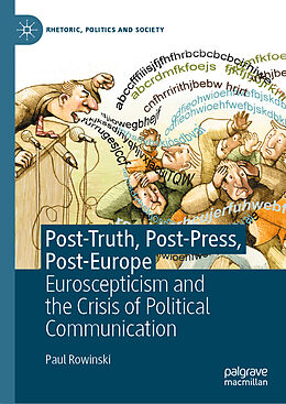 E-Book (pdf) Post-Truth, Post-Press, Post-Europe von Paul Rowinski