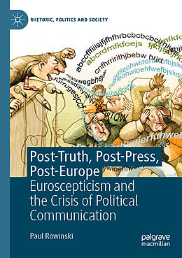 Couverture cartonnée Post-Truth, Post-Press, Post-Europe de Paul Rowinski