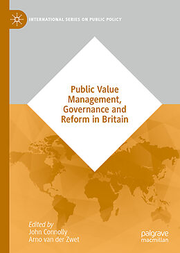 Livre Relié Public Value Management, Governance and Reform in Britain de 