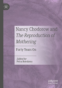 Couverture cartonnée Nancy Chodorow and The Reproduction of Mothering de 