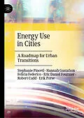 E-Book (pdf) Energy Use in Cities von Stephanie Pincetl, Hannah Gustafson, Felicia Federico