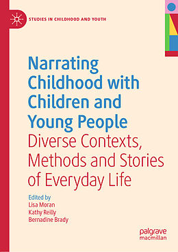 Livre Relié Narrating Childhood with Children and Young People de 