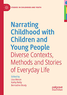 Couverture cartonnée Narrating Childhood with Children and Young People de 