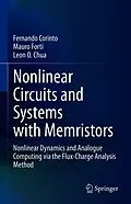 E-Book (pdf) Nonlinear Circuits and Systems with Memristors von Fernando Corinto, Mauro Forti, Leon O. Chua