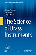 E-Book (pdf) The Science of Brass Instruments von Murray Campbell, Joël Gilbert, Arnold Myers