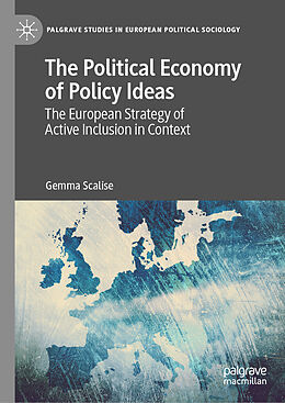 Livre Relié The Political Economy of Policy Ideas de Gemma Scalise