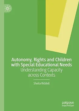 E-Book (pdf) Autonomy, Rights and Children with Special Educational Needs von Sheila Riddell
