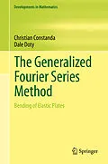 E-Book (pdf) The Generalized Fourier Series Method von Christian Constanda, Dale Doty