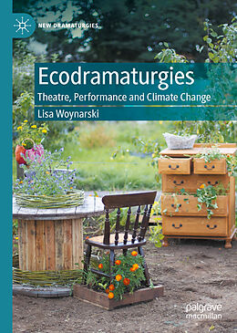 Livre Relié Ecodramaturgies de Lisa Woynarski