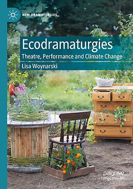 Couverture cartonnée Ecodramaturgies de Lisa Woynarski