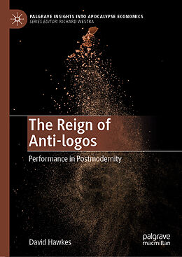 Livre Relié The Reign of Anti-logos de David Hawkes