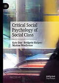E-Book (pdf) Critical Social Psychology of Social Class von Katy Day, Bridgette Rickett, Maxine Woolhouse