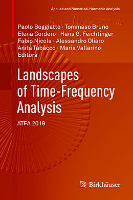 Livre Relié Landscapes of Time-Frequency Analysis de 