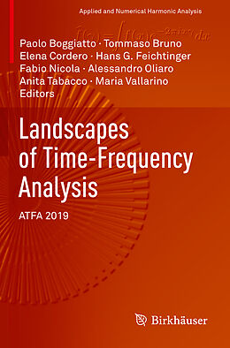 Couverture cartonnée Landscapes of Time-Frequency Analysis de 