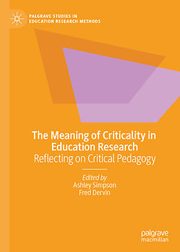 Livre Relié The Meaning of Criticality in Education Research de 