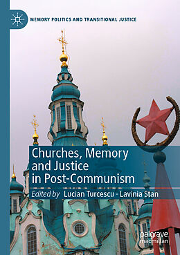 Couverture cartonnée Churches, Memory and Justice in Post-Communism de 