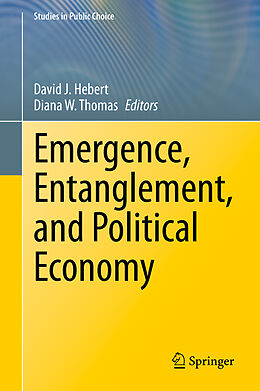 Livre Relié Emergence, Entanglement, and Political Economy de 