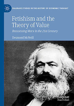 Kartonierter Einband Fetishism and the Theory of Value von Desmond Mcneill