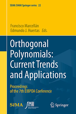 Livre Relié Orthogonal Polynomials: Current Trends and Applications de 