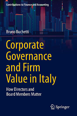 Couverture cartonnée Corporate Governance and Firm Value in Italy de Bruno Buchetti