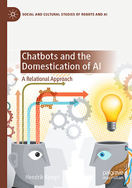 Kartonierter Einband Chatbots and the Domestication of AI von Hendrik Kempt
