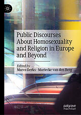 eBook (pdf) Public Discourses About Homosexuality and Religion in Europe and Beyond de 