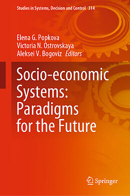 Livre Relié Socio-economic Systems: Paradigms for the Future de 