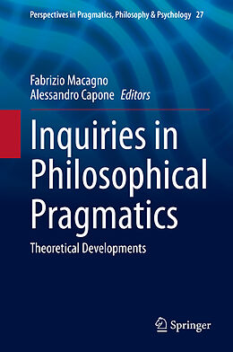 Fester Einband Inquiries in Philosophical Pragmatics von 