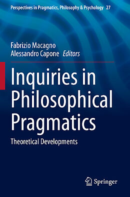 Kartonierter Einband Inquiries in Philosophical Pragmatics von 