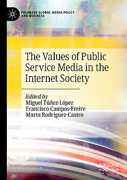 Couverture cartonnée The Values of Public Service Media in the Internet Society de 