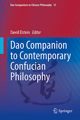 Livre Relié Dao Companion to Contemporary Confucian Philosophy de 