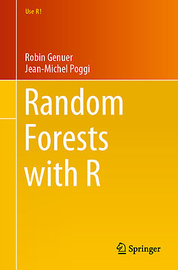 Couverture cartonnée Random Forests with R de Jean-Michel Poggi, Robin Genuer