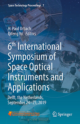 Livre Relié 6th International Symposium of Space Optical Instruments and Applications de 