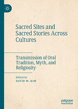 Fester Einband Sacred Sites and Sacred Stories Across Cultures von 