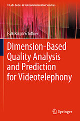 Couverture cartonnée Dimension-Based Quality Analysis and Prediction for Videotelephony de Falk Ralph Schiffner