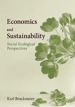 E-Book (pdf) Economics and Sustainability von Karl Bruckmeier