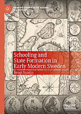 eBook (pdf) Schooling and State Formation in Early Modern Sweden de Bengt Sandin