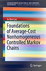 Couverture cartonnée Foundations of Average-Cost Nonhomogeneous Controlled Markov Chains de Xi-Ren Cao