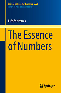 Kartonierter Einband The Essence of Numbers von Frédéric Patras