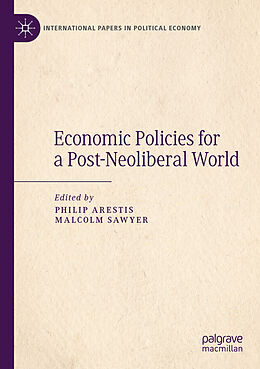 Couverture cartonnée Economic Policies for a Post-Neoliberal World de 