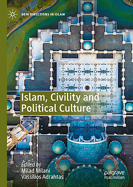 Livre Relié Islam, Civility and Political Culture de 