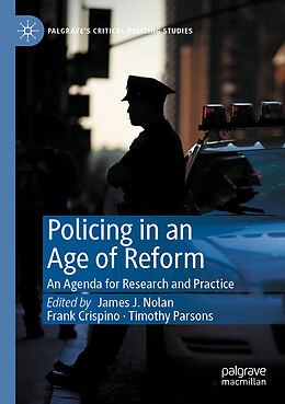 Couverture cartonnée Policing in an Age of Reform de 