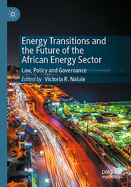 Couverture cartonnée Energy Transitions and the Future of the African Energy Sector de 