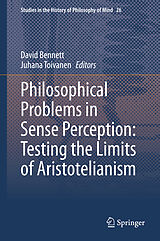 eBook (pdf) Philosophical Problems in Sense Perception: Testing the Limits of Aristotelianism de 