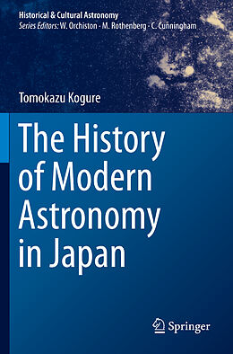 Couverture cartonnée The History of Modern Astronomy in Japan de Tomokazu Kogure