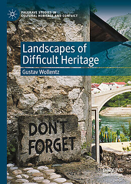 Livre Relié Landscapes of Difficult Heritage de Gustav Wollentz